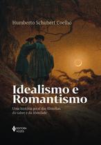 Livro - Idealismo e romantismo