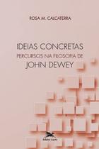 Livro - Ideias concretas - Percursos na filosofia de John Dewey