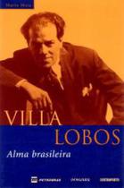 Livro Identidade Brasileira Villa-Lobos: Alma Brasileira - CONTRAPONTO EDITORA