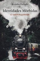 Livro - Identidades mórbidas e outros contos - Viseu