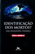 Livro - Identificação dos mortos?