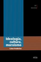 Livro - Ideologia, Cultura, Marxismo