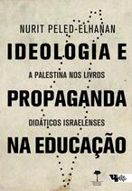 Livro - Ideologia e propaganda na educação Livro - Ideologia e propaganda na educação