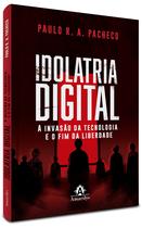 Livro - Idolatria digital