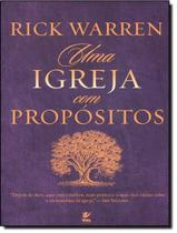 Livro - Igreja Com Propositos, Uma Livro - Igreja Com Propositos, Uma