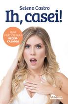 Livro - Ih, casei! Livro - Ih, casei!