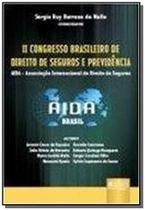 Livro - II Congresso Brasileiro de Direito de Seguros e Previdência