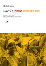 Livro - Ilê Aiyê: a fábrica do mundo afro