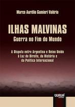 Livro - Ilhas Malvinas - Guerra no Fim do Mundo