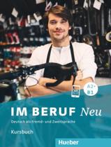 Livro - Im beruf neu a2+/b1 - kursbuch - deutsch als fremd- und zweitsprache