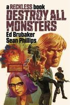 Livro Image Comics Destroy All Monsters Reckless Livro Image Comics Destroy All Monsters Reckless