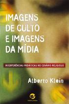 Livro - Imagens de culto e imagens de mídia Livro - Imagens de culto e imagens de mídia
