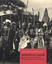 Livro - Imagens do Daomé Livro - Imagens do Daomé