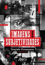 Livro - Imagens e subjetividades
