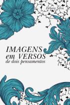 Livro - Imagens em versos de dois pensamentos - Viseu