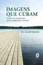 Livro - Imagens que curam Livro - Imagens que curam