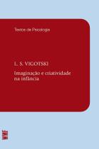 Livro - Imaginação e criatividade na infância Livro - Imaginação e criatividade na infância
