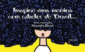Livro - Imagine uma menina com cabelos de Brasil