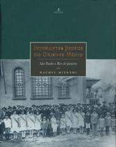 Livro - Imigrantes Judeus do Oriente Médio Livro - Imigrantes Judeus do Oriente Médio