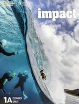 Livro - Impact 1 Combo Split A With The Spark Platform - American - 1St Ed