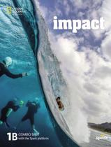 Livro - Impact 1 Combo Split B With The Spark Platform - American - 1St Ed