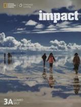 Livro - Impact 3 Combo Split A With The Spark Platform - American