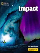 Livro - Impact Foundation Wb With Audio Cd - British - 1St Ed - NATGEO & CENGAGE ELT
