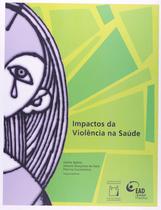 Livro - Impactos da violência na saúde