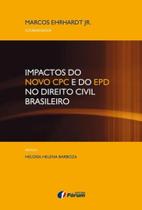 Livro - Impactos do novo CPC e do epd no direito civil brasileiro Livro - Impactos do novo CPC e do epd no direito civil brasileiro