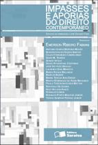 Livro - Impasses e aporias do Direito contemporâneo - 1ª edição de 2012 Livro - Impasses e aporias do Direito contemporâneo - 1ª edição de 2012