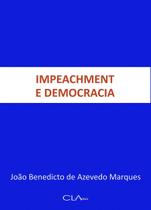 Livro - Impeachment e democracia Livro - Impeachment e democracia
