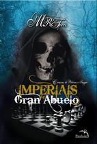 Livro - Imperiais de Gran Abuelo