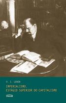 Livro - Imperialismo, estágio superior do capitalismo Livro - Imperialismo, estágio superior do capitalismo
