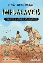 Livro - Implacáveis: Por que o mundo não é justo (vol.2) Livro - Implacáveis: Por que o mundo não é justo (vol.2)