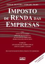 Livro - Imposto de renda das empresas - 8ª edição Livro - Imposto de renda das empresas - 8ª edição