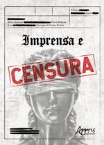 Livro - Imprensa e censura Livro - Imprensa e censura