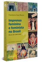 Livro - Imprensa feminina e feminista no Brasil. Volume 2