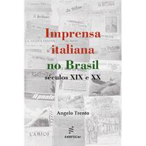 Livro - Imprensa italiana no Brasil - Séculos XIX e XX