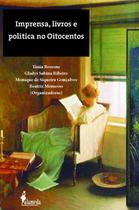 Livro - Imprensa, livros e política