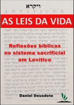 Livro Impresso - As Leis da Vida - Reflexões Bíblicas Livro Impresso - As Leis da Vida - Reflexões Bíblicas