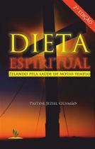 Livro Impresso - Dieta Espiritual - Jejum e Oração
