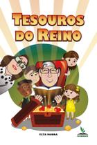Livro Impresso - Tesouros do Reino - Uma Aventura Infanto-Juvenil Livro Impresso - Tesouros do Reino - Uma Aventura Infanto-Juvenil