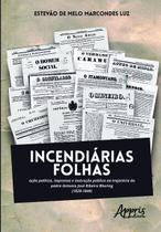 Livro - Incendiárias folhas Livro - Incendiárias folhas