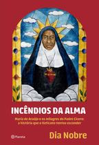 Livro - Incêndios da Alma Livro - Incêndios da Alma