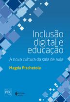 Livro - Inclusão digital e educação