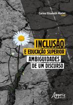 Livro - Inclusão e educação superior: ambiguidades de um discurso