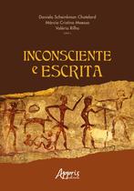 Livro - Inconsciente e Escrita Livro - Inconsciente e Escrita