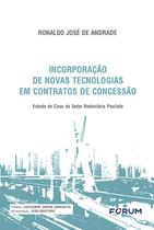 Livro - Incorporação de Novas Tecnologias em Contratos de Concessão