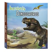 Livro - Incríveis POP-UPS: Incríveis Dinossauros