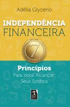 Livro - Independência Financeira Livro - Independência Financeira